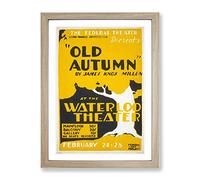 Wpa Old Autumn Theatre Poster Vintage Framed Wall Art Print, Ready to Hang Picture for Living Room Bedroom Home Office Décor, Oak A4 (34 x 25 cm)