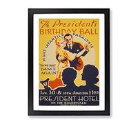 Wpa Presidents Birthday Ball Poster Vintage Framed Print | A4 Black Framed Wall Art | Ready to Hang | Classic Nature Picture | Living Room Bedroom Lounge Office