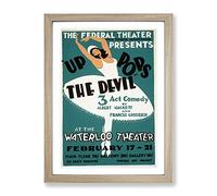 Wpa Up The Devil Theatre Poster Vintage Framed Wall Art Print, Ready to Hang Picture for Living Room Bedroom Home Office Décor, Oak A4 (34 x 25 cm)