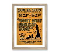 Wpa What Anne Brought Home Theatre Poster No.2 Vintage Framed Print | A2 Oak Framed Wall Art | Ready to Hang | Classic Nature Picture | Living Room Bedroom Lounge Office