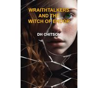 WraithTalkers and the Witch of Endor (WraithTalkers Mystery Series)