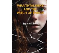 WraithTalkers and the Witch of Endor (WraithTalkers Mystery Series)