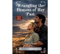 Wrangling the Demons of Her Past: 1 (Hunting for Emeralds)