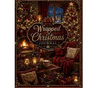 Wrapped in Christmas Journal (The Elizabeth Parker Signature Collection)