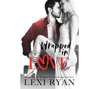 Wrapped in Love: 4 (The Boys of Jackson Harbor)
