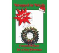 Wrapped in Words: Crossword Cheer with Easy to Read Print about Christmas, Winter, and more [6x9 inches, 110 pages] 50+ Puzzles... Perfect Gift for Vacation, Holidays, and Road Trips
