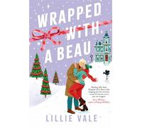 Wrapped With a Beau: The perfect small-town spicy enemies to lovers romance