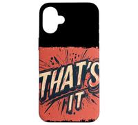 Wrapping It Up with This That's It Speech Costume Case for iPhone 16 Plus