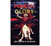 Wrath and Glory, 3rd edition: The Meaning of the Book of Revelation