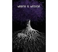 Wrath and Wisdom (The Grayson Chronicles)