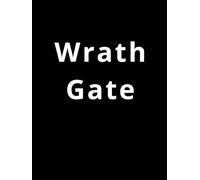 Wrath Gate: write down your feeling and make the wrath flow