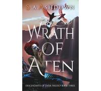 Wrath of Aten: Descendants of Thor Trilogy Book Three: 3