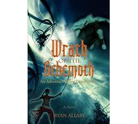 Wrath of the Behemoth: An Adventure Quest Game Book