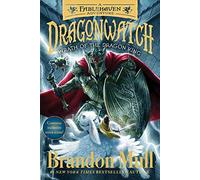 Wrath of the Dragon King: A Fablehaven Adventure: 2 (Dragonwatch)
