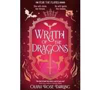Wrath of the Dragons (Fear the Flames, 2)