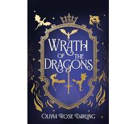 Wrath of the Dragons: The highly anticipated sequel to the dragon romantasy Fear the Flames