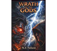WRATH OF THE GODS: A World Without Fate