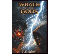 WRATH OF THE GODS: A World Without Fate