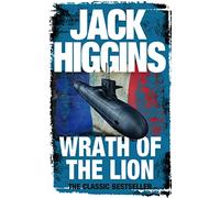 WRATH OF THE LION: A Compelling Cold War Thriller of Atlantic Submarine Battles