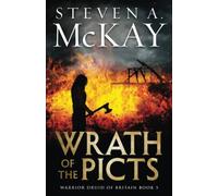 Wrath of the Picts: 5 (Warrior Druid of Britain)