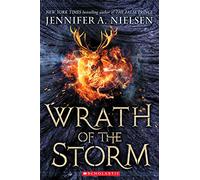 Wrath of the Storm (Mark of the Thief, Book 3): Volume 3