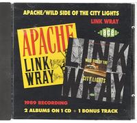 Wray, Link - Apache/Wild Side Of The City Lights