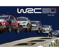 WRC 50: The Story of the World Rally Championship 1973-2022