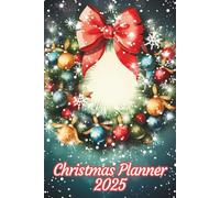 Wreath Christmas Planner: Daily and Monthly Schedule, Gift / Budget / Card Tracker, Countdown / Grocery / Shopping Checklist, Menu / Wish List, Blank ... and More | Pocket Size 6x9" | 175 Pages | v2
