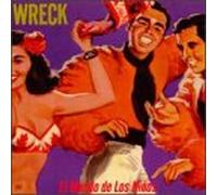 Wreck - El Mundo De Los Ninos
