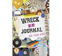 Wreck It Journal For Teens Girls: Creative Book with Funny Cute and Challenging Tasks to Complete for Teen and Kids