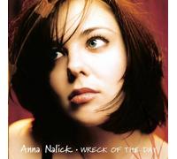 Wreck of the Day by Nalick, Anna (2005) Audio CD