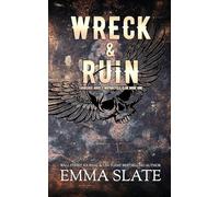 Wreck & Ruin: 1 (Tarnished Angels Motorcycle Club)