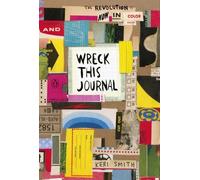 Wreck This Journal Now in Colour by Keri Smith Paperback Penguin