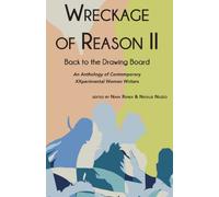 Wreckage of Reason II: Back To The Drawing Board