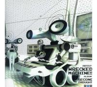Wrecked Machines - 2nd Thought