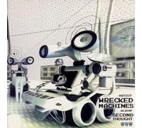 Wrecked Machines - Second Thought by Wrecked Machines