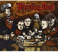 Wrecking Dead, The - Viking Rock N Roll
