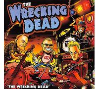 Wrecking Dead - The Wrecking Dead