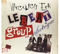 Wreckless Eric - Le Beat Group Electrique [VINYL]