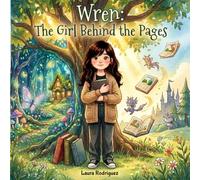Wren: The Girl Behind the Pages (The Value Within Series)