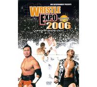 WRESTLE EXPO 2006 august19th~20th~サマーナイト・エクスプロージョン~ [DVD] PMIC-003