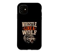 Wrestle Like A Wolf Hunt The Takedown Pack Athlete Case for iPhone 11