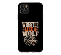 Wrestle Like A Wolf Hunt The Takedown Pack Athlete Case for iPhone 11 Pro Max