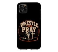 Wrestle Then Pray Wrestling Bible Verse Faith Case for iPhone 11 Pro Max