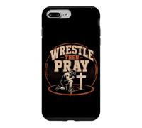 Wrestle Then Pray Wrestling Bible Verse Faith Case for iPhone 7 Plus/8 Plus