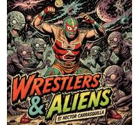 Wrestlers & Aliens: Coloring Book (This & That Coloring Books)