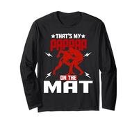 Wrestling Boxing Jiu Jitsu That's My Pappap On The Mat Long Sleeve T-Shirt