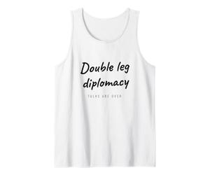 Wrestling - Double Leg Diplomacy - Wrestler Life Tank Top
