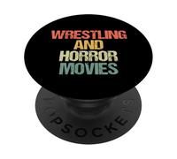 Wrestling & Horror Movies - Funny Wrestling Saying Wrestling PopSockets Adhesive PopGrip