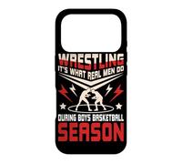 Wrestling it's What Real Men Do During Boys Basketball Case for iPhone 17 Pro